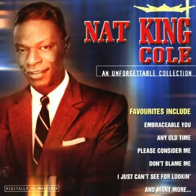 Nat King Cole - An Unforgettable Collection CD (unknown) Audio Amazing Value • £1.95