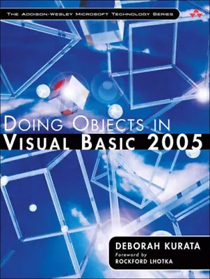 Doing Objects In Visual Basic 2005 Perfect Deborah Kurata • $9.39