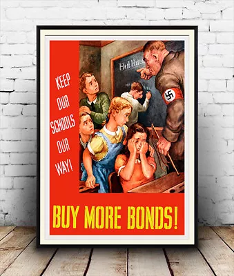 Keep Our Schools :  Vintage  Wartime Propaganda Poster Reproduction. • £5.09