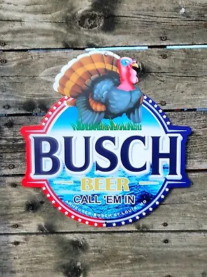 Huge Busch Beer For The Hunters Metal  Sign Man Cave Bar Decor 16Hx 15.5W  In  • $28.99