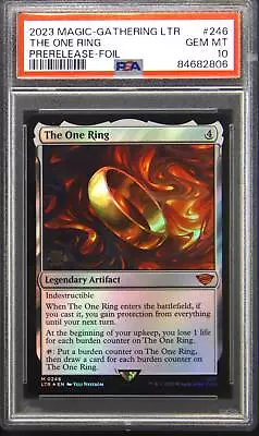 PSA 10 GEM The One Ring MTG Lord Of The Rings Prerelease Foil Card 0246 HM1 • $1400