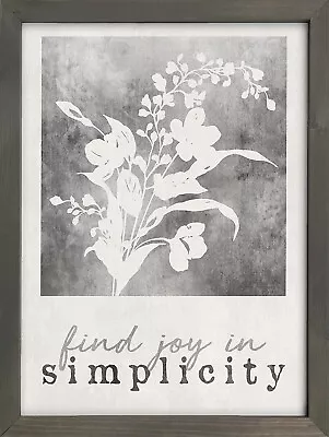P. Graham Dunn Find Joy In Simplicity Floral Grey 12 X 16 Inch Pine Wood Framed  • $29.92