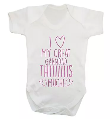  I Love My Great Grandad This Much Baby Vest Family Baby Reveal Keepsake 1066 • £9.95