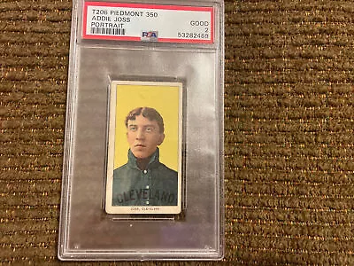 Addie Joss  T206 Piedmont 350 Portrait Card Graded PSA 2 Decent Centering • $569.99