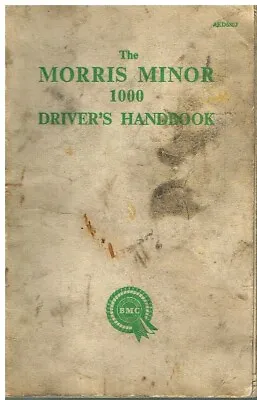 Morris Minor 1000 Saloon Traveller Tourer Orig. 1961 Owners Instruction Handbook • $15.54