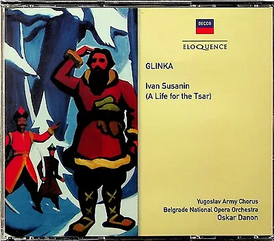 GLINKA- Ivan Susanin A Life For The Tsar 3-CD (Oskar Danon/Belgrade 1974/2018) • £11.99