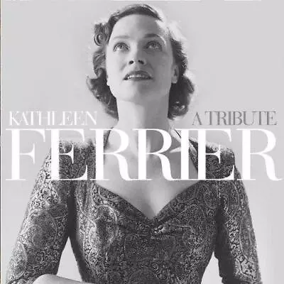 Kathleen Ferrier - A Tribute • £3.50