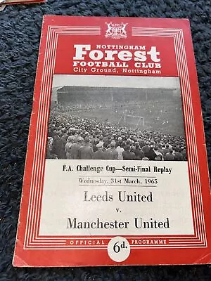 Leeds Utd V Manchester Utd Fa Cup Semi Final Replay 31st Mar 1965 • £1