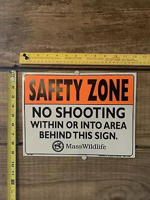 Massachusetts Mass Wildlife Sign Safety Zone No Shooting  • $7.99