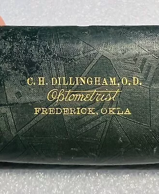 Frederick OK Oklahoma Vintage Eye Glass Case Only CH Dillingham OD Optometrist • $13.73