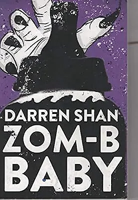 Zom B Baby Pa Darren Shan Used; Good Book • £2.92