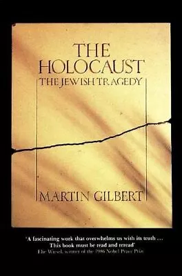 The Holocaust: The Jewish Tragedy By Gilbert Martin Paperback Book The Cheap • £3.49