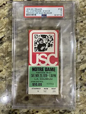 $140 • Buy 1978 USC Notre Dame Joe Montana Last Final Regular Season NCAA Game PSA Ticket