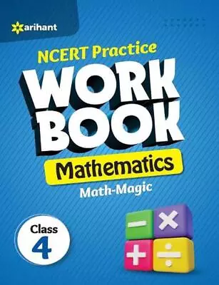 Ncert Practice Workbook Mathematics Math Magic Class 4th By Rashmi Jaiswal Paper • $33.54