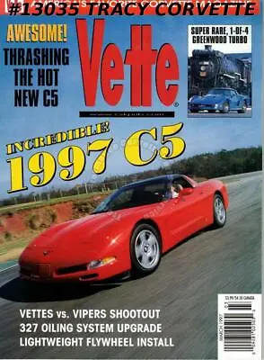 March 1997 Vette 1997 C5 Super Rare Greenwood Turbo Vettes Vipers Shootout • $17