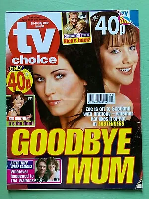 TV CHOICE Magazine 20-July-2002 EASTENDERS Michelle Ryan The Waltons Kay Mellor • $16.02