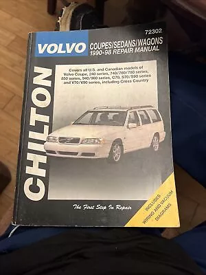 Chilton Volvo Coupe / Sedan / Wagons 1990-98 ~ Repair Manual # 72302  • $14.99