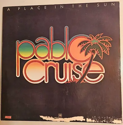 Pablo Cruise - A Place In The Sun (LP Album Pit) (A&M Records) • $7.49