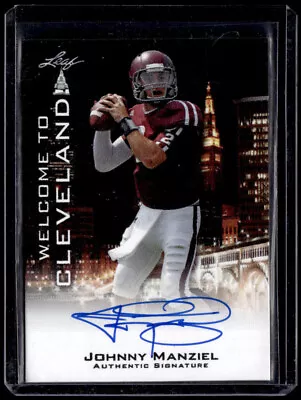 2014 Leaf Welcome To Cleveland #WTCJM1 Johnny Manziel Auto Autograph RC Rookie • $0.99