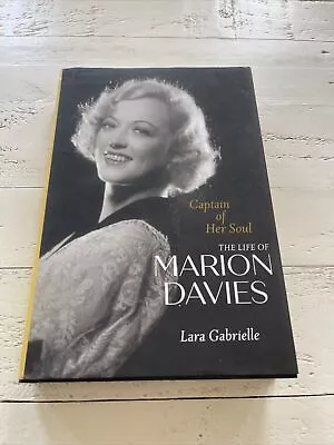 Captain Of Her Soul : The Life Of Marion Davis Hardcover By Lara Gabrielle • $24.79