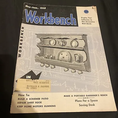 Workbench Magazine May June 1958 • $6.75