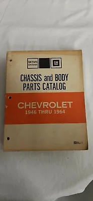 GM Chevrolet Chassis & Body Parts Book Catalog 46 47 55 56 57 58 59 62 63 64 • $30