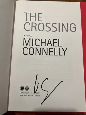 The Crossing By Michael Connelly Signed 1st Fine/Fine Hardcover 2015 Harry Bosch • $39.95