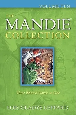 The Mandie Collection Volume Ten By Lois Gladys Leppard: New • $19.29