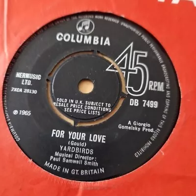 Yardbirds - For Your Love - 7  Vinyl Single - VG+/VG - Free UK Postage  • £6.19