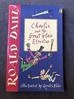 Charlie And The Great Glass Elevator By Roald Dahl (Paperback 2001) • £2