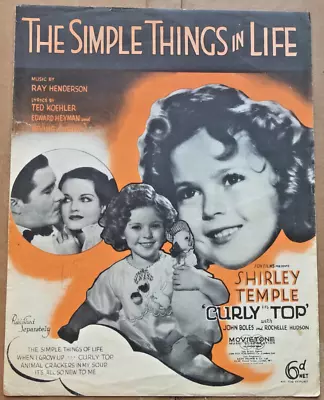 1935 SHIRLEY TEMPLE UK FILM Sheet Music THE SIMPLE THINGS IN LIFE Curly Top • $7.50