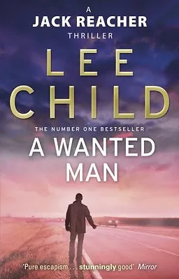 £3.48 • Buy A Wanted Man (Jack Reacher 17) By Lee Child
