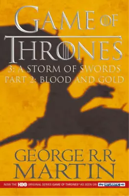 A Game Of Thrones: A Storm Of Swords Part 2 (A Song Of Ice And Fire) Martin Ge • £3.36