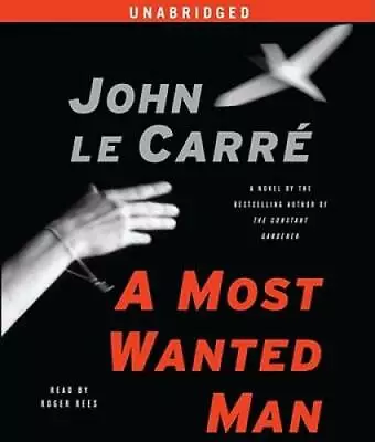 A Most Wanted Man - Audio CD By Le Carre John - VERY GOOD • $4.77