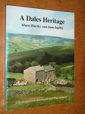 £5.75 • Buy Dales Heritage By Marie Hartley, Joan Ingilby (Paperback, 1982)