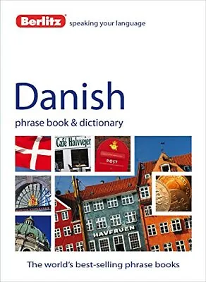 Berlitz: Danish Phrase Book & Dictionary (Berlitz Phr... By APA Publications Lim • £3.49