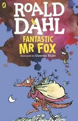 Fantastic Mr Fox By Roald Dahl (Illustrated By Quentin Blake) • £4.99