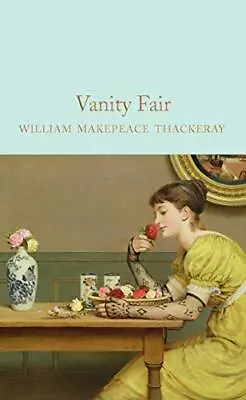 Vanity Fair (Macmillan Collector's Library)-William Makepeace Th • £6.34