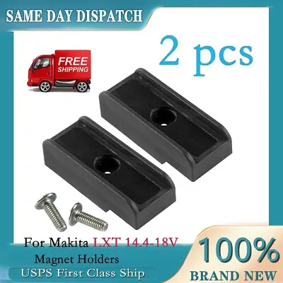 2pcs Magnet Holders For14V Makita  Tool Drill Bit Clip  BHP454 BTD130FW BTD140 • $5.70