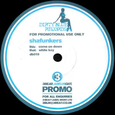 Shafunkers - Come On Down / White Key (12  Promo) • £11.99