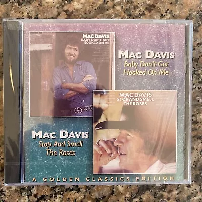 Mac Davis Baby Don't Get Hooked On Me/Stop And Smell The Roses Bonus Tracks NEW • $29.88