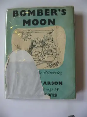  BOMBER'S MOON - Farson Negley. Illus. By Purvis Tom  • £33.90