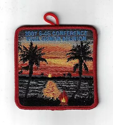 2007 OA Conclave S-4S Conference Vigil Honor Reunion RED Bdr • $6.95