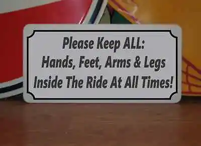 PLEASE KEEP INSIDE RIDE Sign Vintage Carnival Fair Boardwalk Amusement Park • $13.45