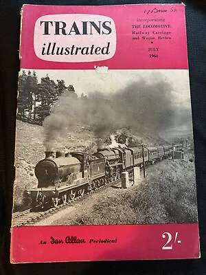 Back Issue: Trains Illustrated Magazine: 1960-07: July: Ian Allen • £1