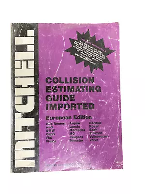 Mitchell Collision Estimating Guide Vol 25 #4 April 84- Audi BMW & Jaguar • $6.96