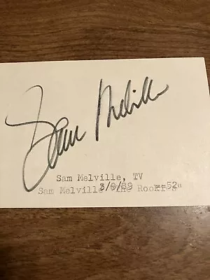 Sam Melville Autograph Actor In Film And TvGUNSMOKE HOGAN’s HEROES • $1
