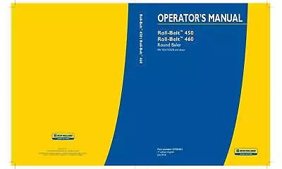 New Holland Roll-Belt 450 460 Round Baler Operators Manual PDF/USB • $80.33