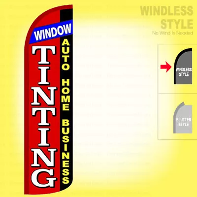 WINDOW TINTING AUTO HOME BUSINESS Windless Swooper Flag 3x11.5' Feather Sign Rz • $23.99