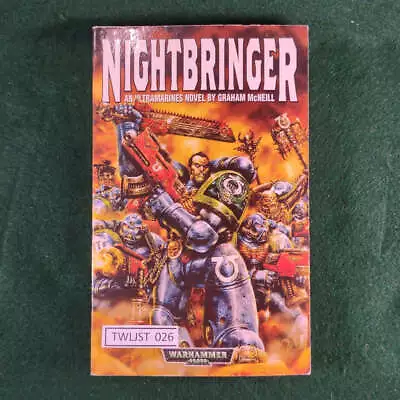 Warhammer 40000: Nightbringer (2002 Ed.) - Graham McNeill - Softcover - Very Goo • $29.95